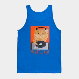 OG DJ - My cat is a DJ (Ginger) Tank Top